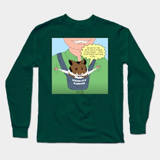 Seeing-Eye Hamster Long Sleeve T-Shirt